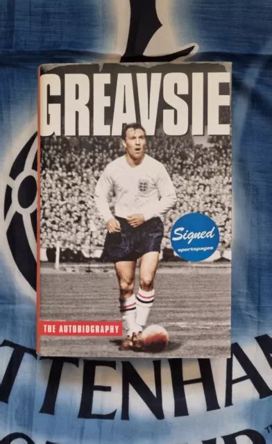 TOTTENHAM HOTSPUR SIGNED JIMMY GREAVES Book The Autobiography +Sticker England £25.00 - PicClick UK