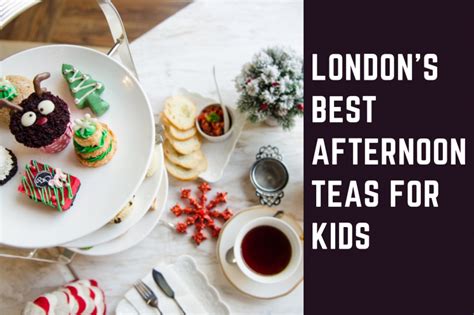 London's Best Afternoon Teas for Kids