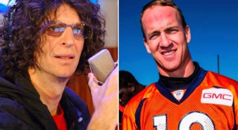 Howard Stern Has Peyton Manning Impersonator Prank Call A Sports Radio Show - Daily Snark