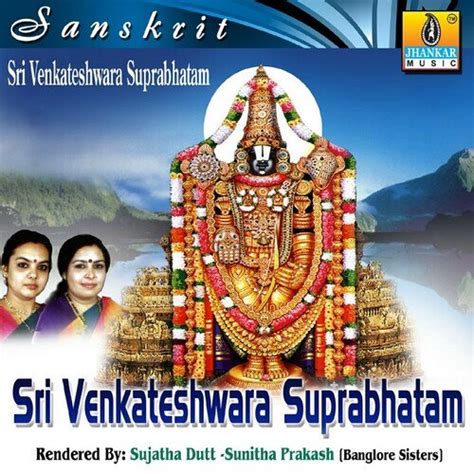 Sri Venkateshwara Suprabhatam Songs Download - Free Online Songs @ JioSaavn