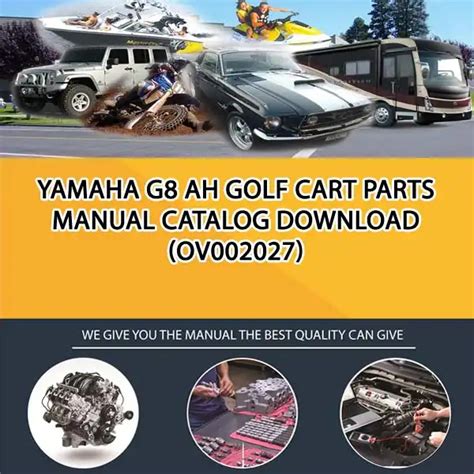 Yamaha G8 Ah Golf Cart Parts Manual Catalog Download (OV002027) - Service manual Repair manual ...