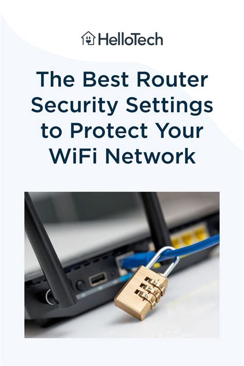 The best router security settings to protect your wifi network – Artofit