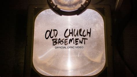 Old Church Basement | Official Lyric Video | Elevation Worship ...