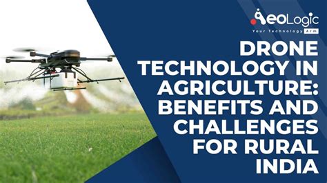 Challenges and Benefits of Drone in Agriculture Industry