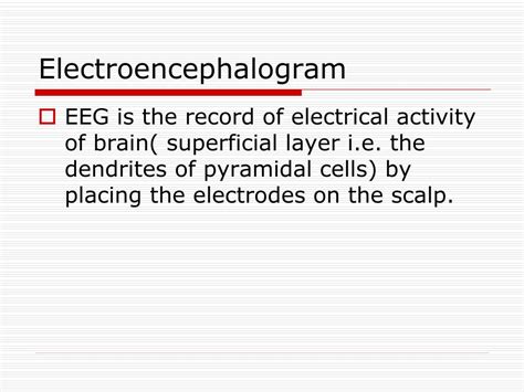 PPT - ELECTROENCEPHALOGRAPHY (EEG) PowerPoint Presentation - ID:297106