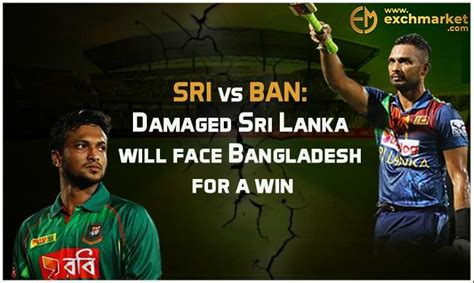 SRI vs BAN: Damaged Sri Lanka will face Bangladesh