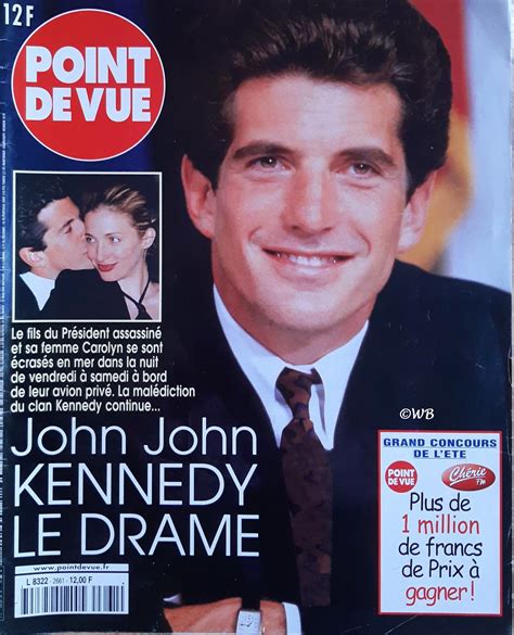 Point de Vue, French magazine cover John Kennedy Jr, Carolyn Bessette Kennedy, Jfk Jr ...