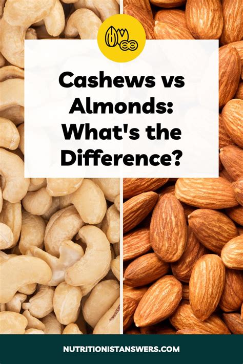 Cashews vs Almonds: A Nutritionist's Comparison | Nutritionist Answers