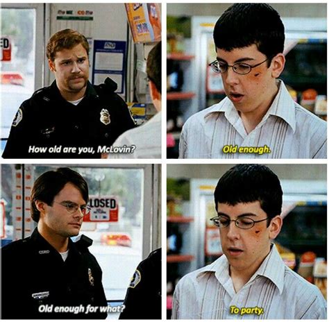 Superbad McLovin quote | Movie quotes | Pinterest