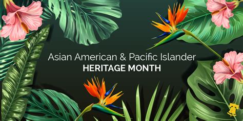 Celebrating Asian Pacific American Heritage Month! | Mayor's Office of ...