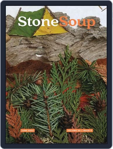 Stone Soup June 2022 (Digital) - DiscountMags.com