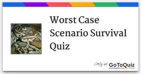 Worst Case Scenario Survival Quiz