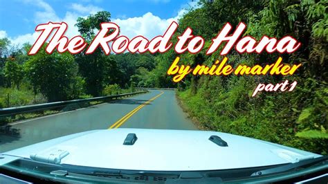 The Road To Hana by Mile Marker Part 1 - YouTube