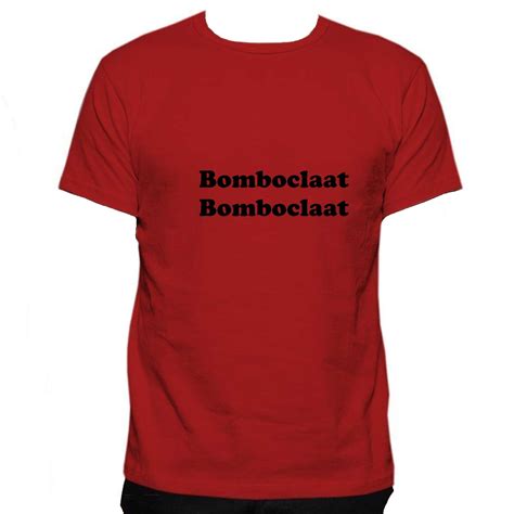 Bomboclaat Unisex Slang Jamaican West Indies Caribbean Patois - Etsy UK