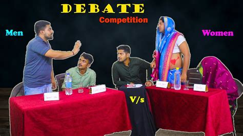 Men v/s Women|| worst debate competition😂 - YouTube