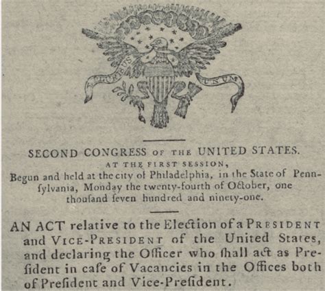 The Presidential Succession Act of 1792 (and the Electoral College ...