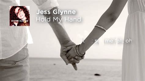 Jess Glynne - Hold My Hand (Lyrics) HD - YouTube