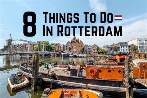 Things To Do In Rotterdam