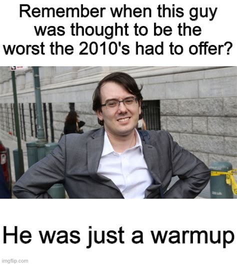 Martin Shkreli meme - Imgflip