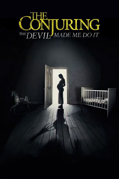 The Conjuring: The Devil Made Me Do It (2021) - Posters — The Movie Database (TMDB)