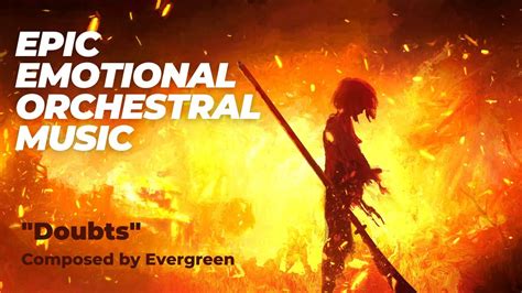 Epic Sad Instrumental Music | Evergreen - Doubts - YouTube