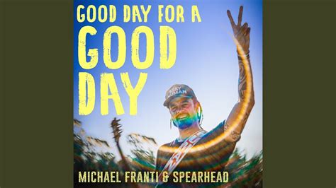 Michael Franti - Good Day for a Good Day Chords - Chordify