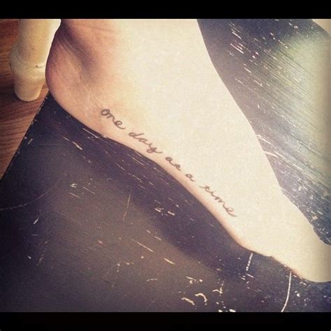 This is the next tattoo, "one day at a time" | Pretty tattoos, Time tattoos, Inspirational tattoos