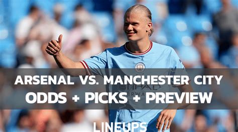 Arsenal Vs. Man City: Prediction, Picks, Odds (2/15/23)