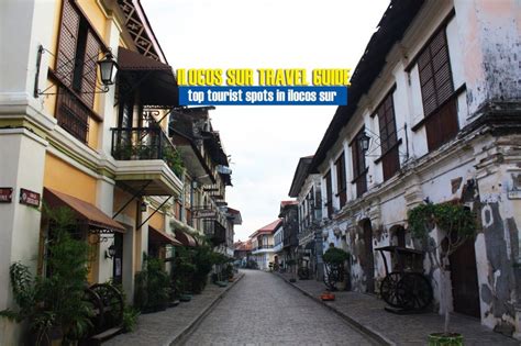 Top Tourist Spots in Ilocos Sur [And How To Get There] - Escape Manila