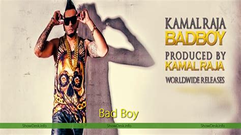 Bad Boy Lyrics - Kamal Raja - Lyrics Desk