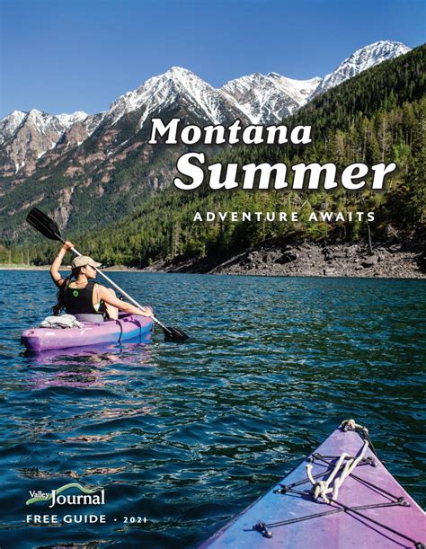 2021 Montana Summer guide by Valley Journal - Issuu