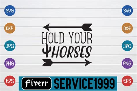 Hold Your Horses Graphic by fiverrservice1999 · Creative Fabrica