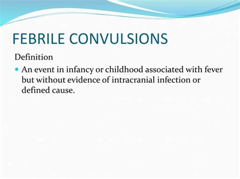 FEBRILE CONVULSIONS.ppt