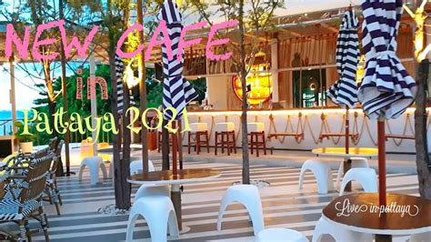 #Newcafe #Pattaya #พัทยา New Cafe in Pattaya 2021 ,The Lunar Beach house - YouTube