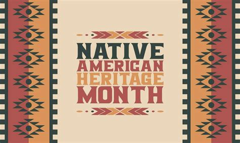 National Native American Heritage Month November 2023. Native Heritage ...