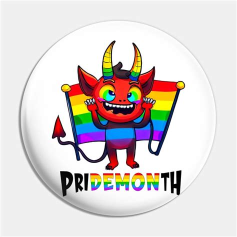 Pridemonth Demon Pride Month LGBT Rainbow flag - Pride Month Demon - Pin | TeePublic