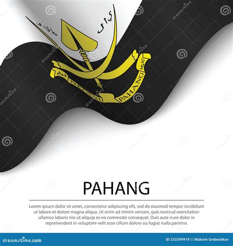 Waving Flag of Pahang is a State of Malaysia on White Background Stock ...