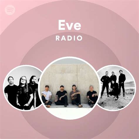 Eve Radio - playlist by Spotify | Spotify