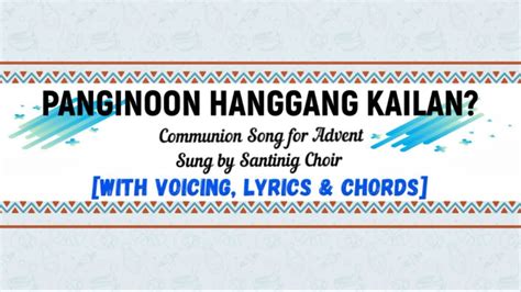 Panginoon Hanggang Kailan? [Communion Song for Advent] with voicing ...