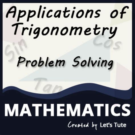 Mathematics Trigonometry - problem Solving Geometry by Letstute