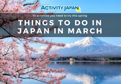 Don't Miss Out on These Things to Do in Japan in March | ACTIVITY JAPAN BLOG