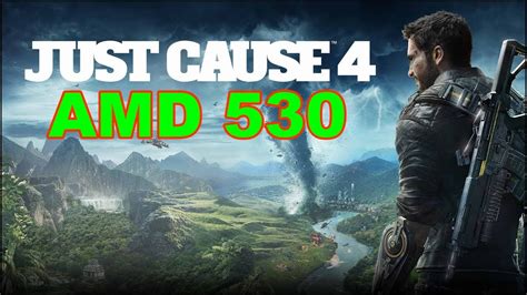 Just Cause 4 Gaming Amd Radeon 530 Benchmark - YouTube