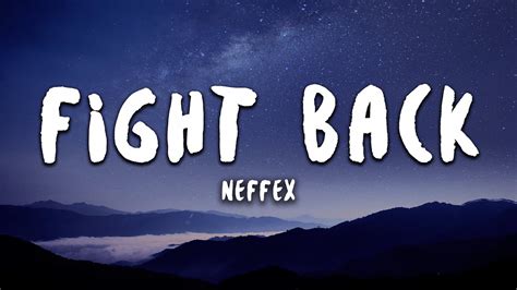 NEFFEX - Fight Back (Lyrics) - YouTube