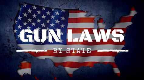 Gun Laws by State - Pew Pew Tactical