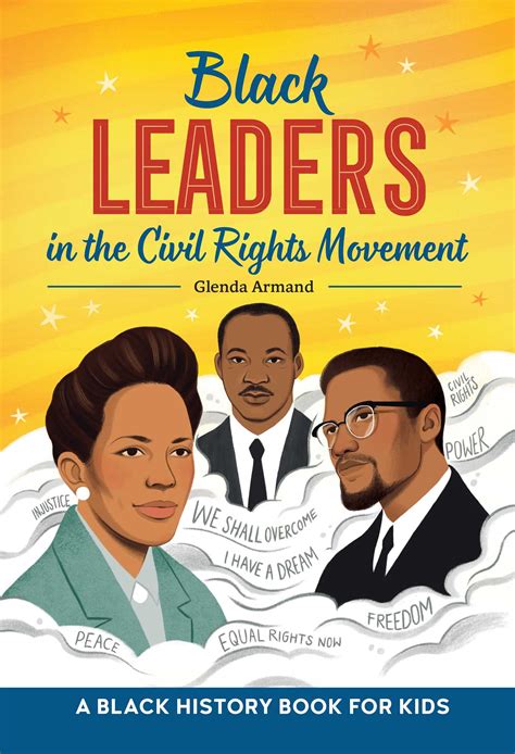 Black Leaders in the Civil Rights Movement | Book by Glenda Armand | Official Publisher Page ...