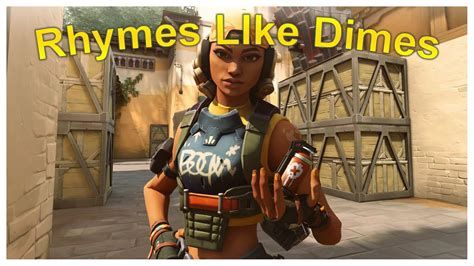 Rhymes like Dimes // Valorant Montage - YouTube