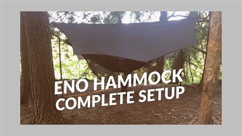 ENO Hammock Complete Setup - YouTube