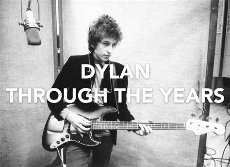 Bob Dylan through the years