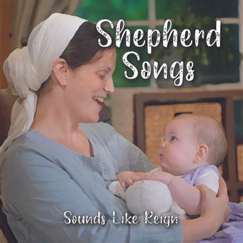 Shepherd Songs (Digital) | Sounds Like Reign