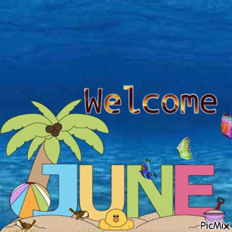 Beachy Welcome June Gif Pictures, Photos, and Images for Facebook, Tumblr, Pinterest, and Twitter